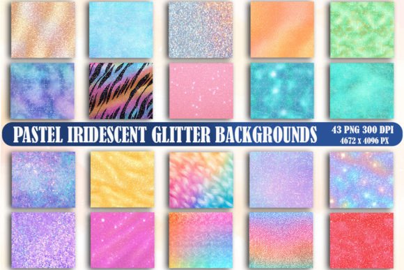 Pastel Iridescent Glitter Backgrounds